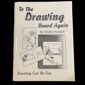 To the‎ Drawing Board Again Paperback Marie Hobbs Art Instruction Homeschool